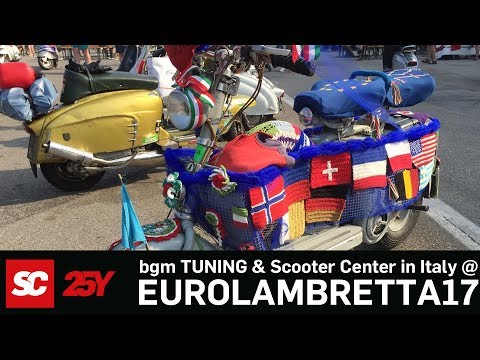 Eurolambretta 2017 Italy Lambretta Adria Scooter Center &amp; bgm Tuning